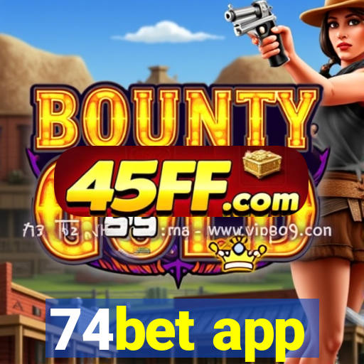74bet app